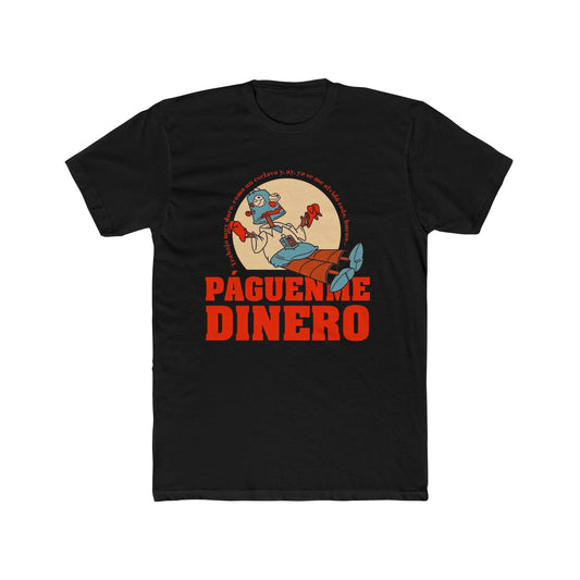 T‑Shirt — "Páguenme Dinero" Retro Robot Graphic Teee